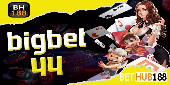 bigbet44