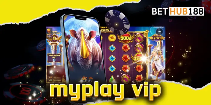 myplay vip