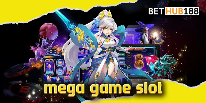 mega game slot