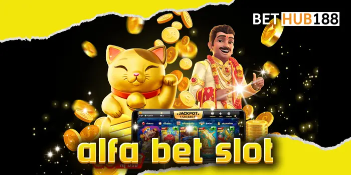 alfa bet slot