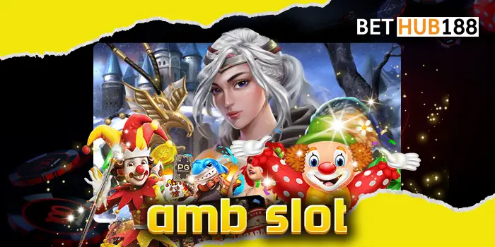 amb slot