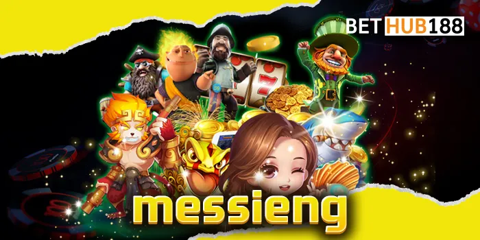 messieng