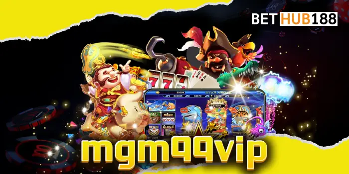 mgm99vip