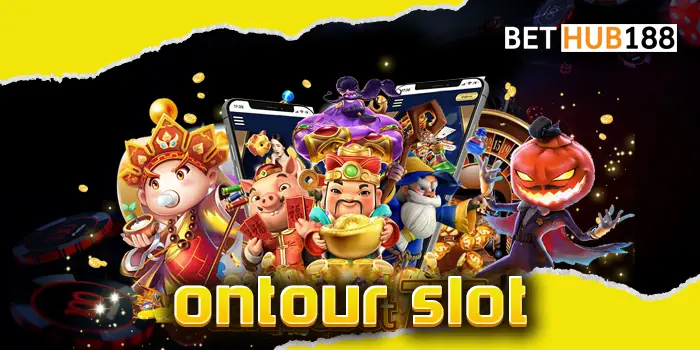 ontour slot