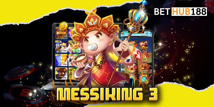 MESSIKING 3