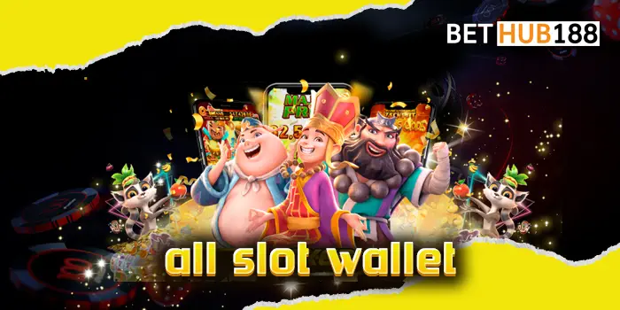 all slot wallet