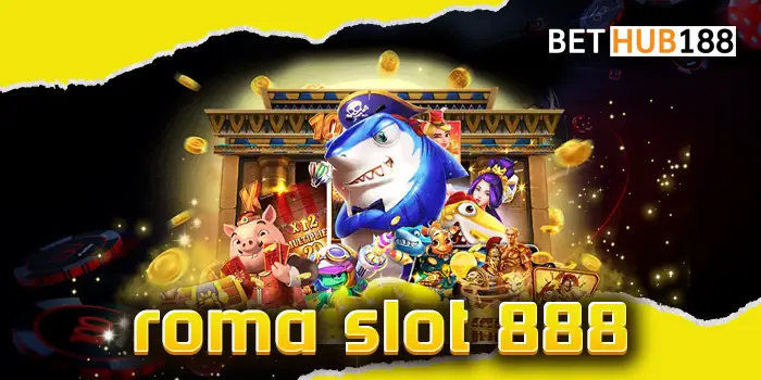 roma slot 888