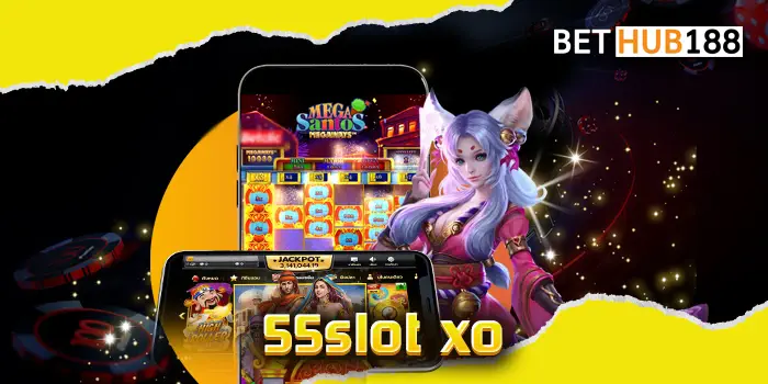 55slot xo