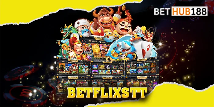 BETFLIXSTT