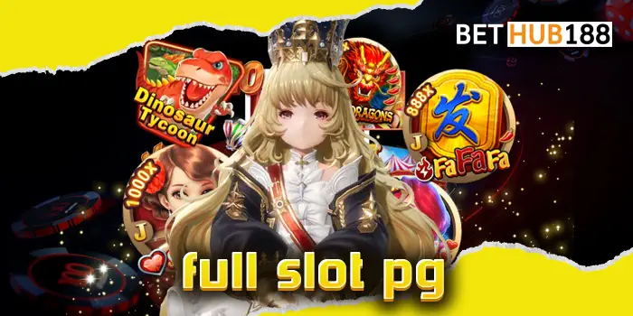 full slot pg