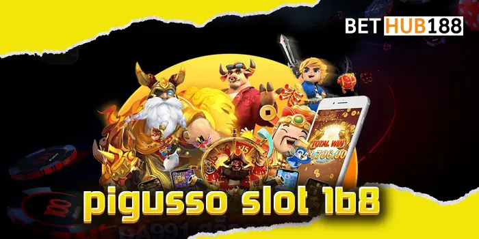 pigusso slot 168