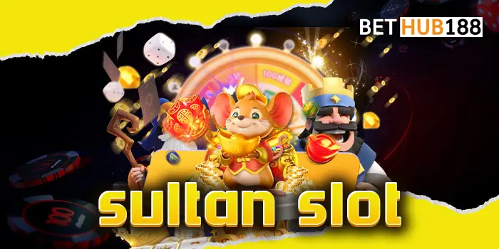 sultan slot การเดิมพันเกมสล็อตจะไม่เหมือนเดิมพันอีกต่อไป กับเว็บรวมสล็อตแตกง่ายที่ดีที่สุด