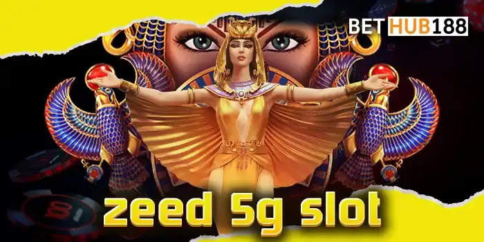 zeed 5g slot เกมเดิมพันที่มาแรงที่สุด เข้าเล่นกันได้เลยทันทีที่นี่ เว็บจัดเต็มเกมโบนัสแตกหนักให้เล่นไม่อั้น