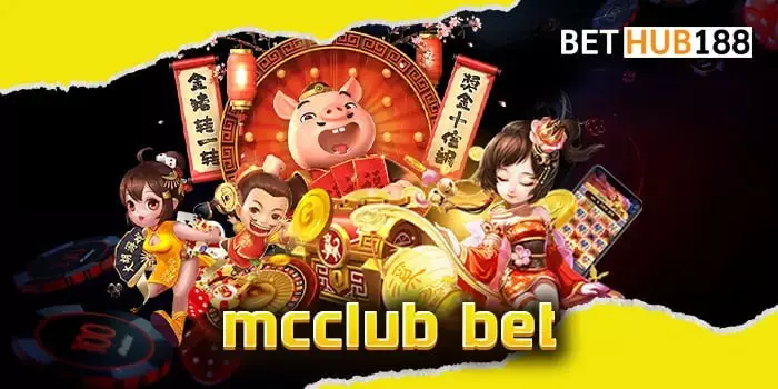 mcclub bet จุดเริ่มต้นความสนุก เล่นเกมสล็อตโบนัสแตกง่ายกับเว็บตรงของเรา เว็บชื่อดัง