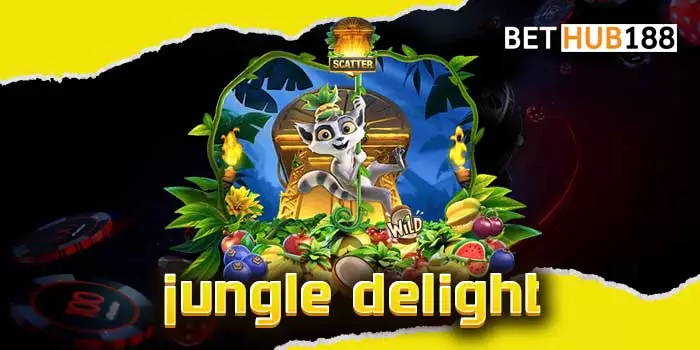 jungle delight เว็บเกมลงทุนแนวใหม่ ไม่เคยเล่นก็สามารถทำกำไรได้ตั้งแต่ครั้งแรก