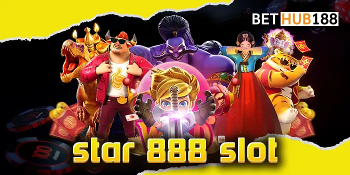 star 888 slot เว็บสล็อตให้บริการเกมโบนัสแตกง่าย มีครบทุกเกมให้เล่นที่นี่ เกมมาใหม่ล่าสุดเล่นได้ก่อนใคร